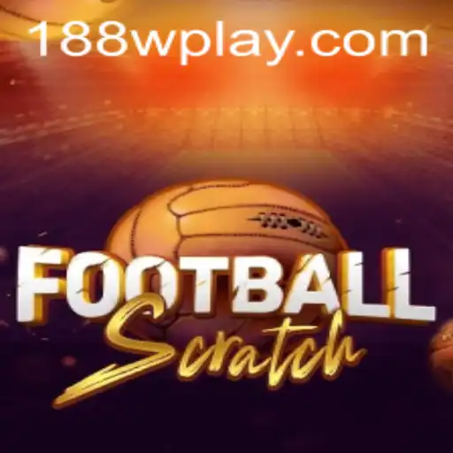 FootballScratch: Revolutionizing Sports Gaming with 188w